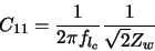 \begin{displaymath} C_{11} = \frac{1}{2 \pi f_{l_{c}}} \frac{1}{\sqrt{2} Z_{w}}
\end{displaymath}